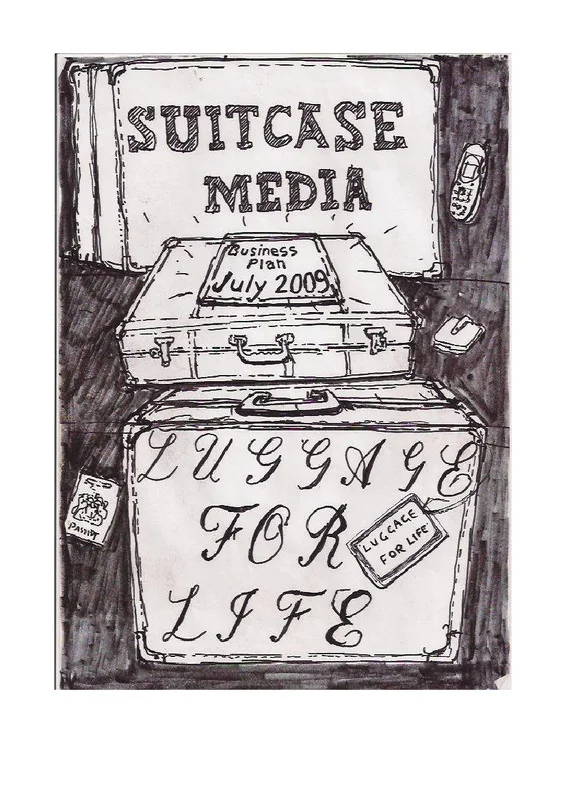 Hand-drawn Suitcase Media business plan cover dated July 2009